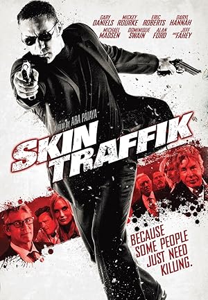 Skin Traffik (2015)