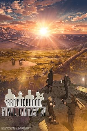 Brotherhood: Final Fantasy XV (2016)  TV Series