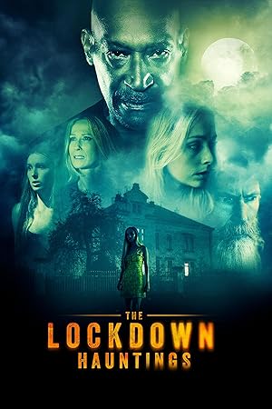 The Lockdown Hauntings (2022)