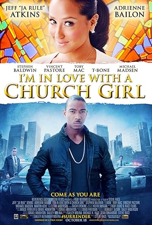 I'm in Love with a Church Girl (2013)