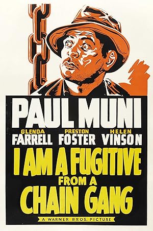 Είμαι Ένας Δραπέτης / I Am a Fugitive from a Chain Gang (1932)