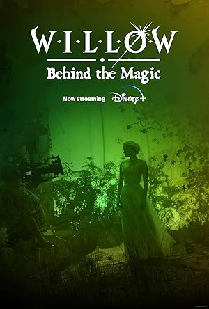 Willow: Behind the Magic / Γουίλοου: Η Οργή των Θρύλων - Πίσω από τη Μαγεία (2023)