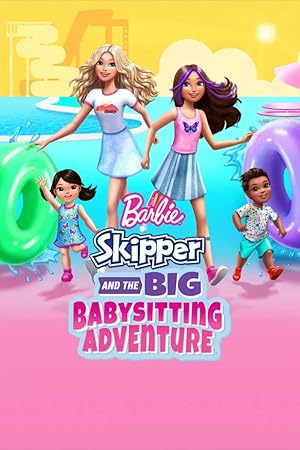 Barbie: Skipper and the Big Babysitting Adventure / Barbie: Η Περιπέτεια της Skipper Babysitter (2023)