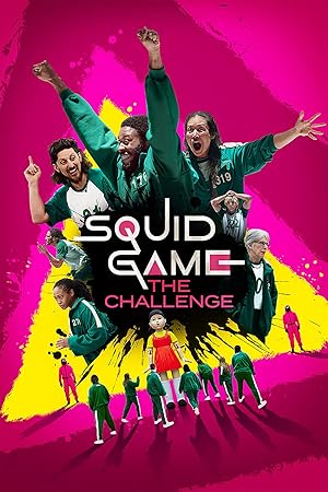 Το Παιχνιδι Του Καλαμαριου: Η Δοκιμασια / Squid Game: The Challenge (2023)