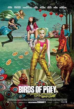 Birds of Prey: And the Fantabulous Emancipation of One Harley Quinn (2020)