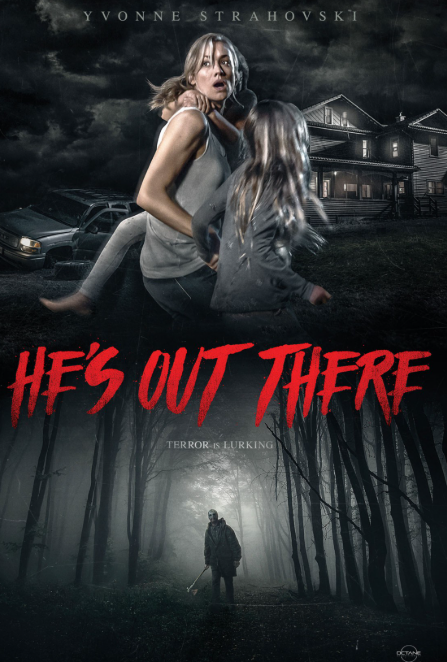 Hes Out There (2018)