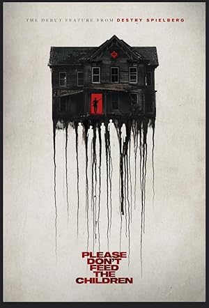 Please Don't Feed the Children (2025)